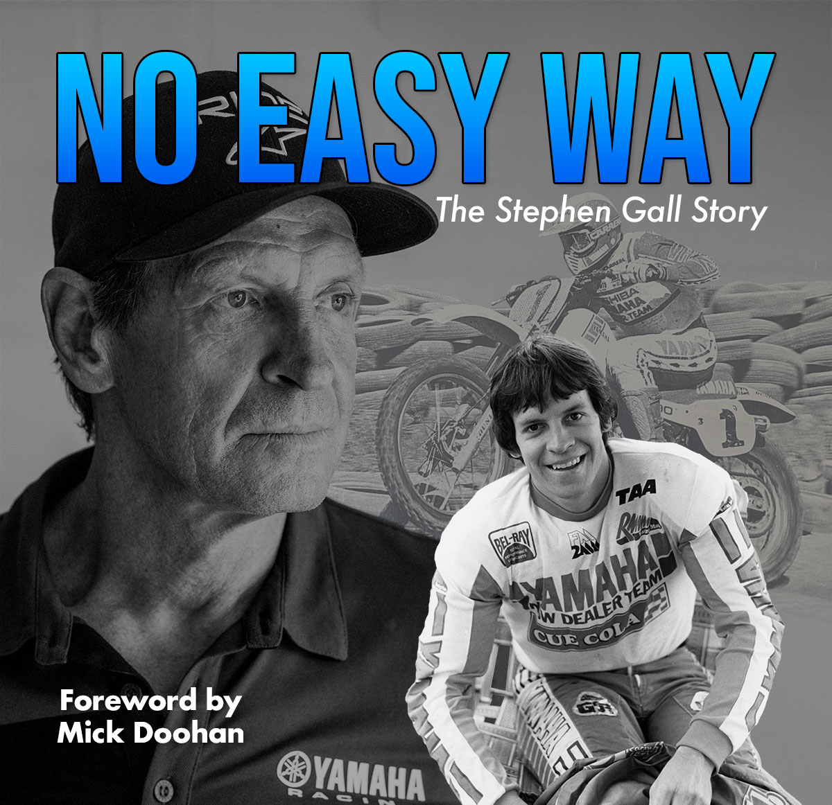 No Easy Way - The Stephen Gall Story - No Easy Way